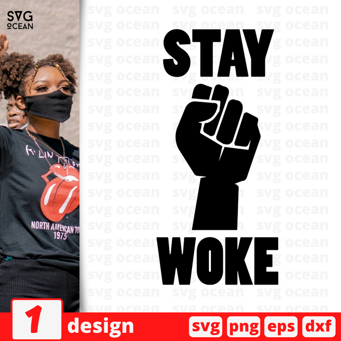 Stay woke SVG vector bundle - Svg Ocean