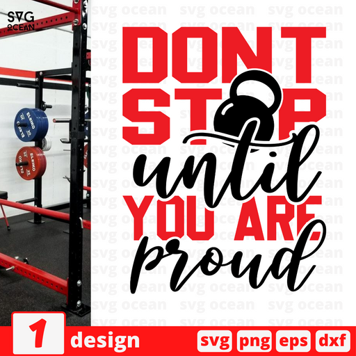 Don't stop until you are proud SVG vector bundle - Svg Ocean