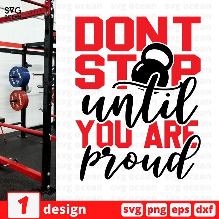 Don't stop until you are proud SVG vector bundle - Svg Ocean