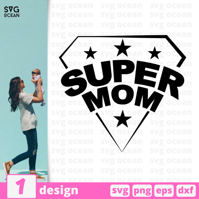 Super mom SVG vector bundle - Svg Ocean