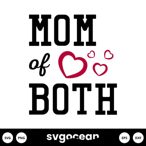 Mom Of Both SVG - Svg Ocean