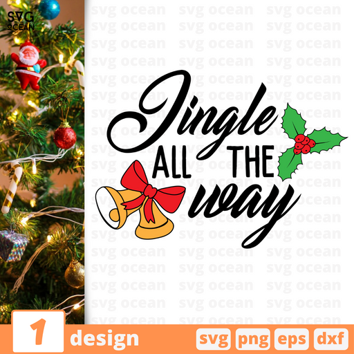 Jingle all the way SVG vector bundle - Svg Ocean