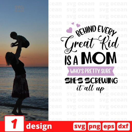 Behind every great kid is a mom who’s pretty sure she’s screwing it all up