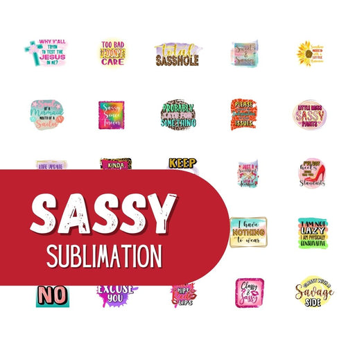 Sassy Sublimation Bundle