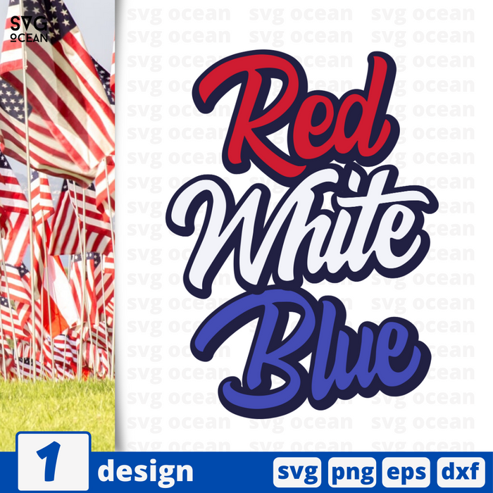 Red White Blue SVG vector bundle - Svg Ocean