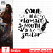 Soul of a mermaid Mouth of a sailor SVG vector bundle - Svg Ocean