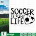 Soccer is my life SVG vector bundle - Svg Ocean