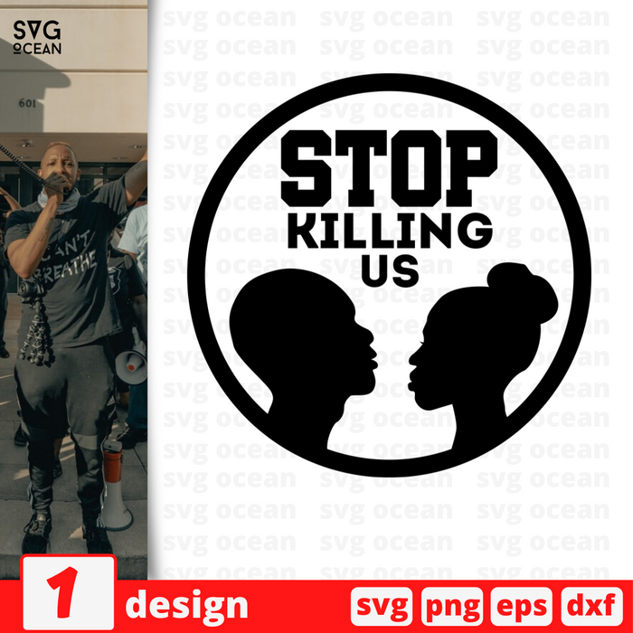 Stop killing us SVG vector bundle - Svg Ocean