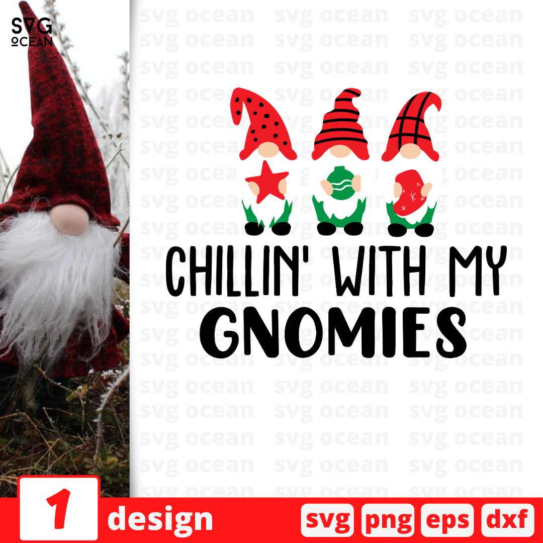 Chillin' with my gnomies SVG bundle vector for instant download - Svg ...