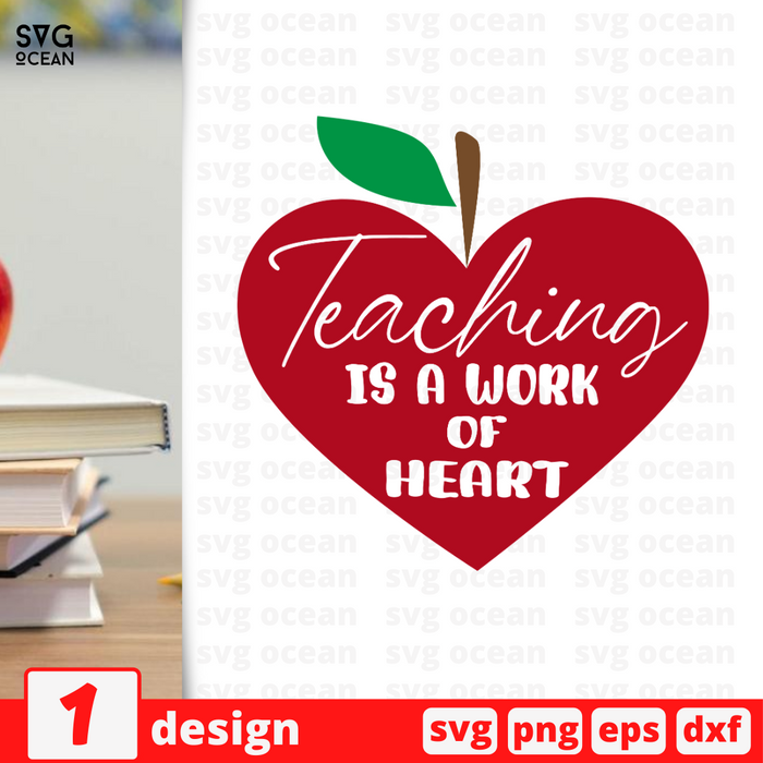 Teaching is a work of heart SVG vector bundle - Svg Ocean