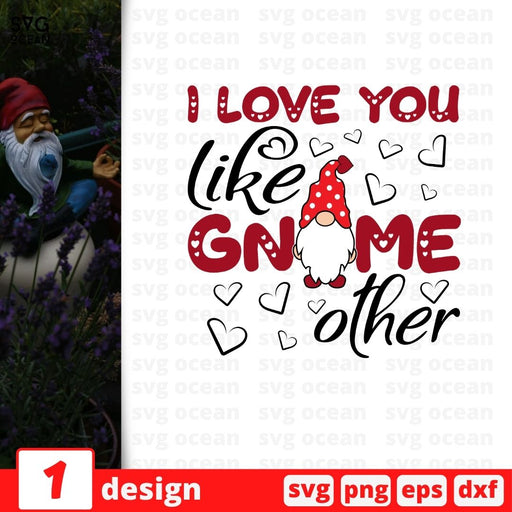 I love you like gnome other SVG vector bundle - Svg Ocean