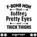 F Bomb Mom With Tattoos SVG - Svg Ocean