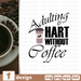 Adulting is hart without coffeeSVG bundle - Svg Ocean