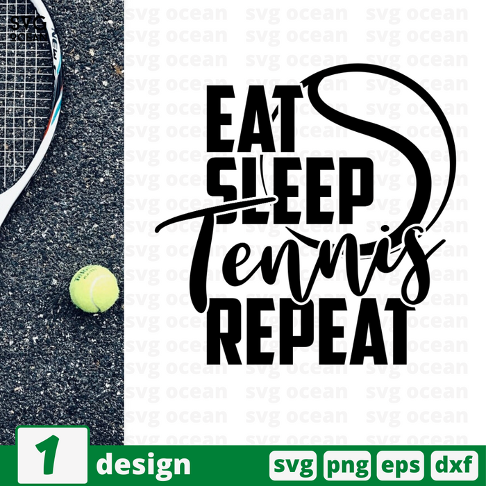 Eat Sleep Tennis Repeat SVG vector bundle - Svg Ocean