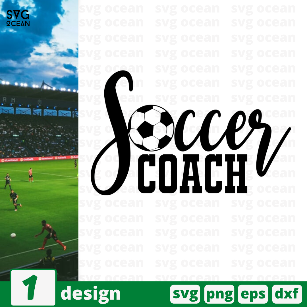 Soccer Coach Svg Bundle Vector For Instant Download Svg Ocean — Svgocean