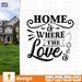 Home is where the love is SVG vector bundle - Svg Ocean