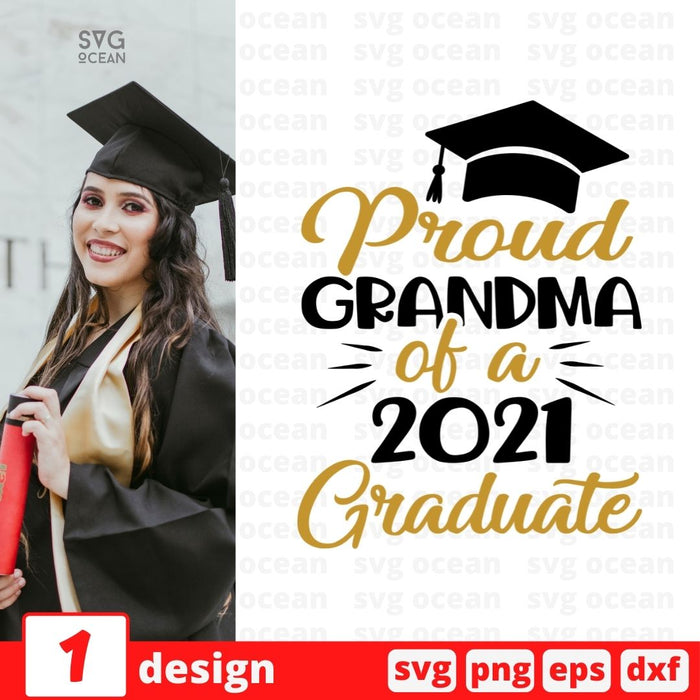 Proud grandma of a 2021 graduate