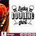 Lucky bowling shirt SVG vector bundle - Svg Ocean
