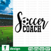 Soccer coach SVG vector bundle - Svg Ocean