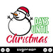 Days Until Christmas Svg - Svg Ocean