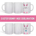 Easter Bunny Mug Sublimation - Svg Ocean