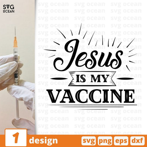 Jesus is my vaccine SVG vector bundle - Svg Ocean