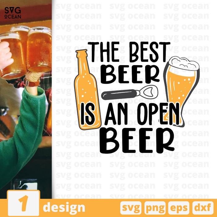 The best beer Is an open beer SVG vector bundle - Svg Ocean