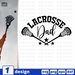 Lacrosse dad SVG vector bundle - Svg Ocean