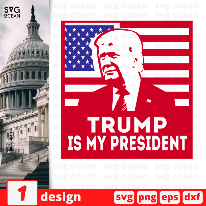 Trump is my president SVG vector bundle - Svg Ocean