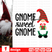 Gnome Sweet Gnome SVG vector bundle - Svg Ocean