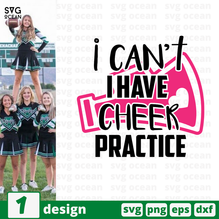 I can't I have cheer practice SVG vector bundle - Svg Ocean