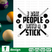 I beat people with a stick SVG vector bundle - Svg Ocean