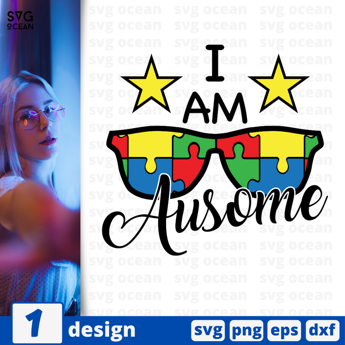 I am ausome SVG vector bundle - Svg Ocean