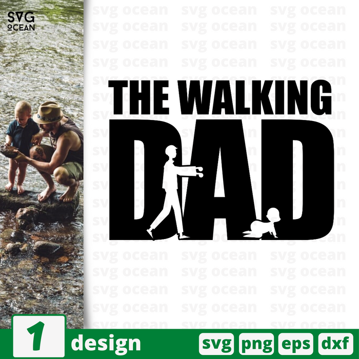 The Walking Dad SVG bundle - Svg Ocean