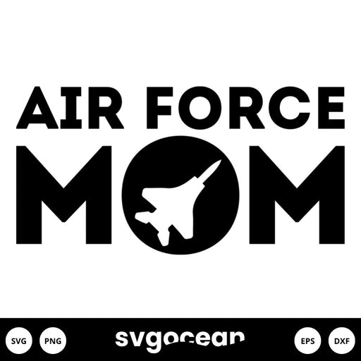 Air Force Mom SVG - Svg Ocean