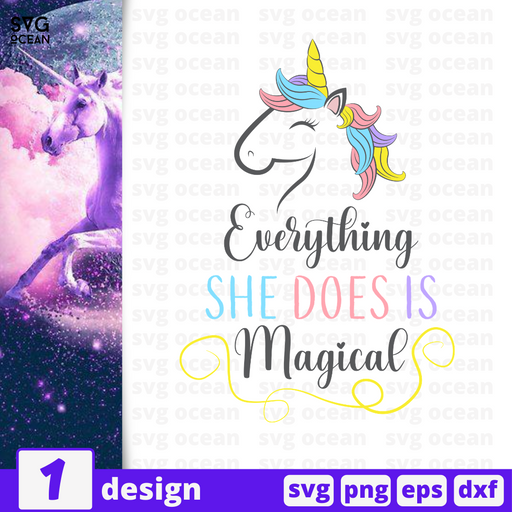 Everything she does is magical SVG vector bundle - Svg Ocean
