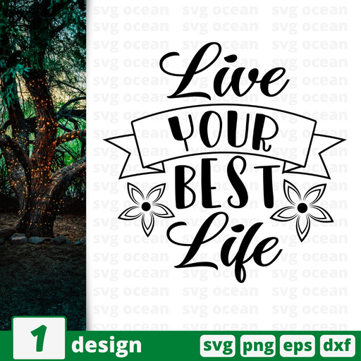 Live your Best life SVG vector bundle - Svg Ocean