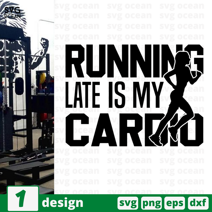 Running late is my cardio SVG vector bundle - Svg Ocean