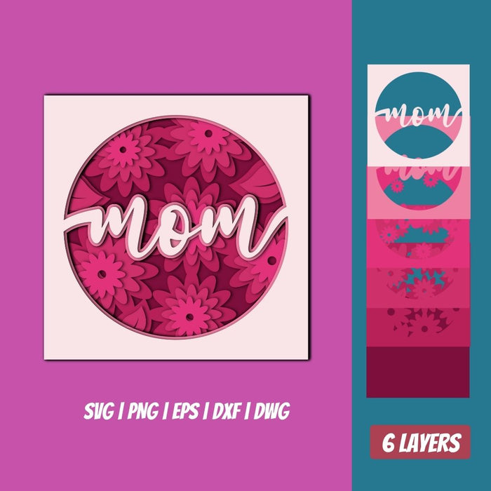 3D Mothers Day Shadow Box - Svg Ocean