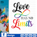 Love has no limits SVG vector bundle - Svg Ocean