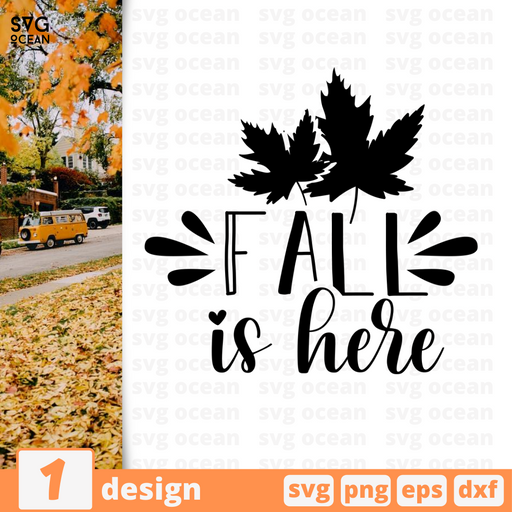 Fall is here SVG vector bundle - Svg Ocean