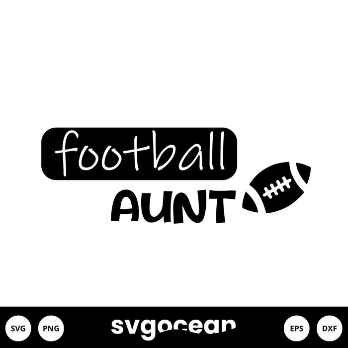 Football Aunt SVG - svgocean
