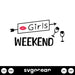 Girls Weekend SVG - svgocean