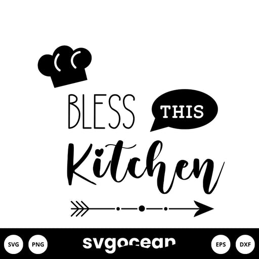 Bless this Kitchen SVG - svgocean