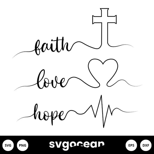 Faith Love Hope SVG - svgocean