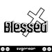 Blessed SVG - svgocean