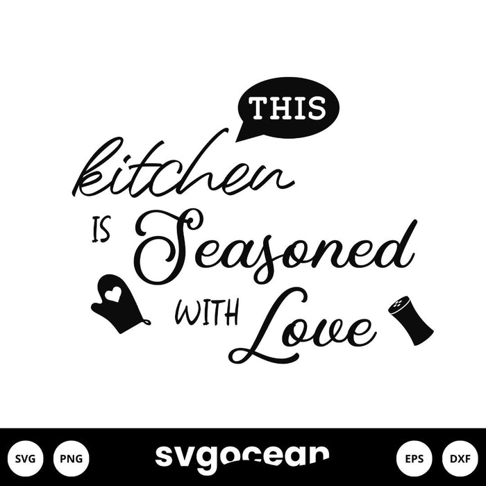 This Kitchen is Seasoned With Love SVG - svgocean