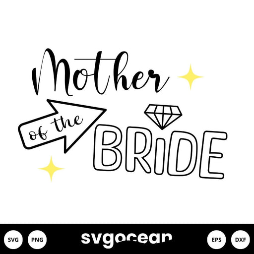 Mother of The Bride SVG - svgocean