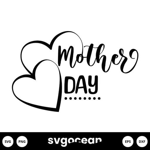 Mother Day SVG - svgocean